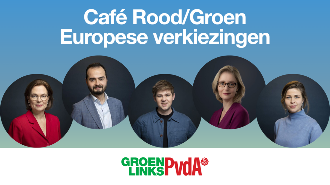 Titel 'café Rood/Groen Europese verkiezingen' met daaronder foto's van de vijf Haagse europese kandidaten